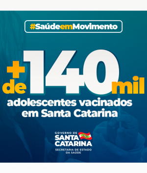 vacinacao_em_sc_mais_de_140_mil_adolescentes_estao_vacinados_contra_o_coronavirus_20210923_1180416516